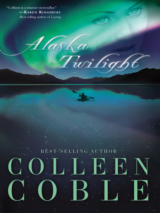 Title details for Alaska Twilight by Colleen Coble - Wait list